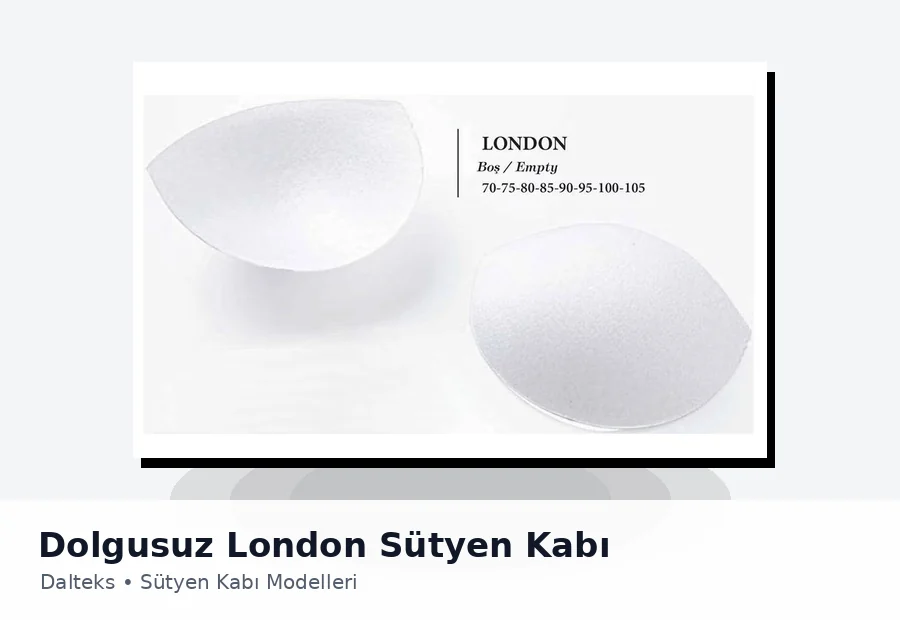 Dalteks Dolgusuz London Sütyen Kabı ürün görseli