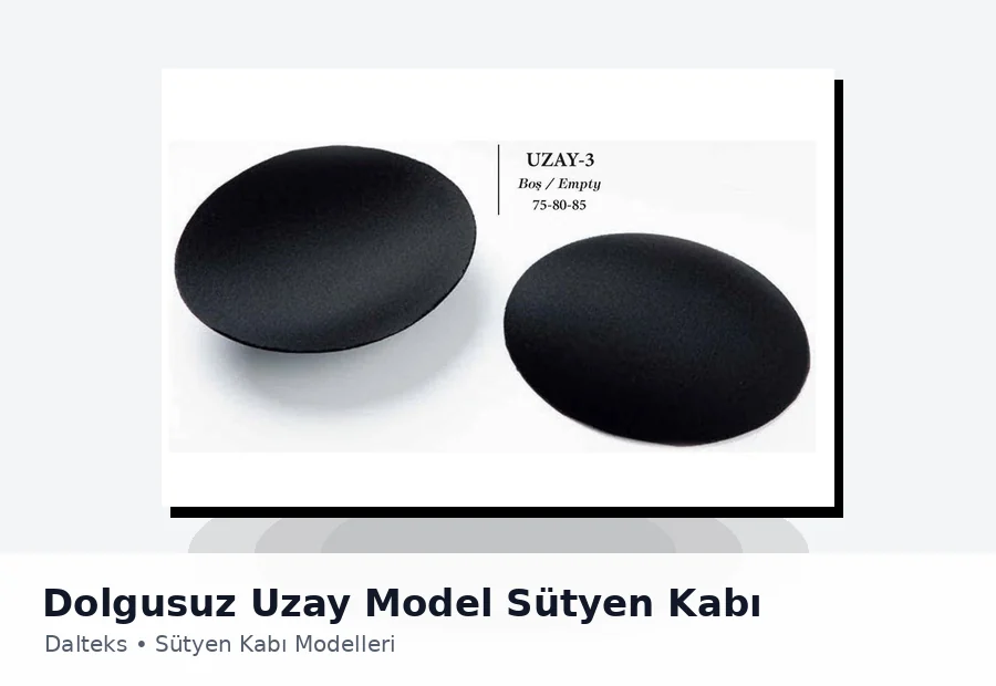 Dalteks Dolgusuz Uzay Model Sütyen Kabı ürün görseli